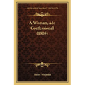 A Woman's Confessional (1905)