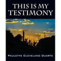This Is My Testimony