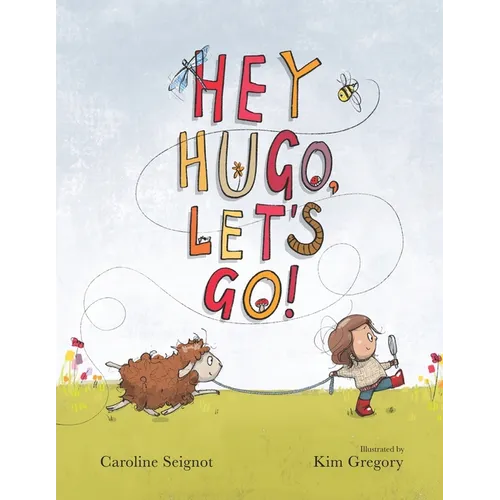 Hey Hugo, Let's Go!