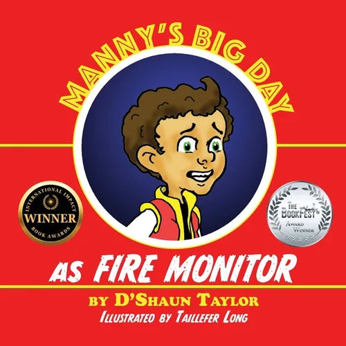 Manny's Big Day as Fire Monitor