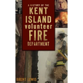 A History of the Kent Island Volunteer Fire Department