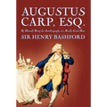 Augustus Carp, Esq. by Sir Henry Bashford, Biography & Autobiography