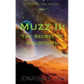 Muzz II: The Secret of Goldtooth