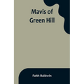 Mavis of Green Hill