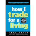 How I Trade for a Living