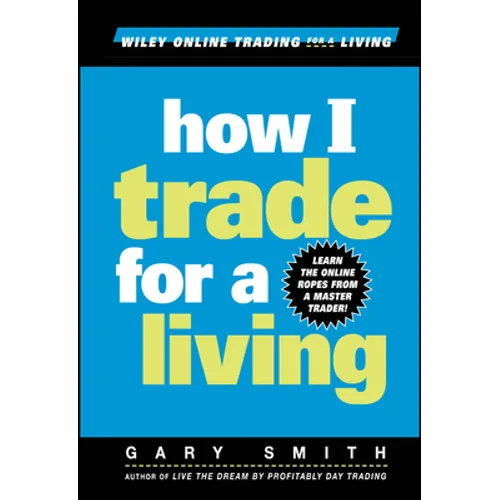 How I Trade for a Living
