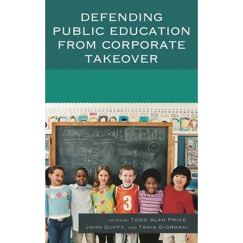 Defending Public Education from Corporate Takeover