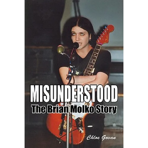 Misunderstood - The Brian Molko Story
