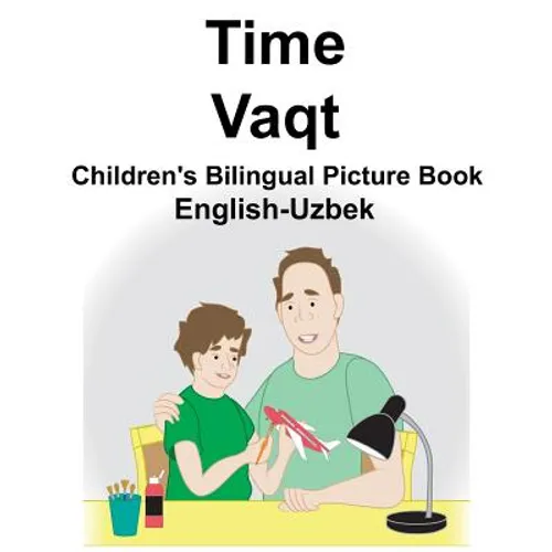 English-Uzbek Time/Vaqt Children's Bilingual Picture Book