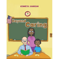 Beyond Caring