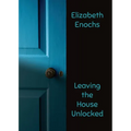 Leaving the House Unlocked