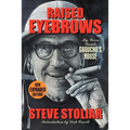 Raised Eyebrows - My Years Inside Groucho's House (Expanded Edition)
