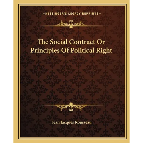 The Social Contract Or Principles Of Political Right