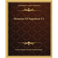 Memoirs Of Napoleon V1