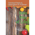 Keto Way of Life: Ketogenic Plans For a Healthier Life
