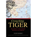 Crouching Tiger: What China's Militarism Means for the World