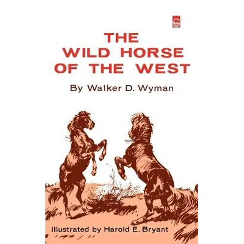 The Wild Horse of the West