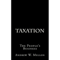Taxation: The People's Business