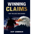 Winning Claims: Vet Rules Decoded