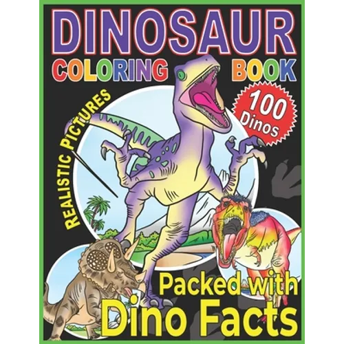 Dinosaur Coloring Book: A Children's Prehistoric Coloring Encyclopedia