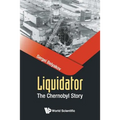 Liquidator: The Chernobyl Story