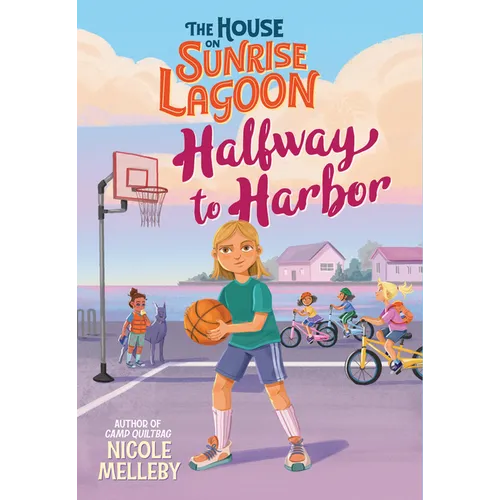 The House on Sunrise Lagoon: Halfway to Harbor
