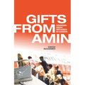 Gifts from Amin: Ugandan Asian Refugees in Canada