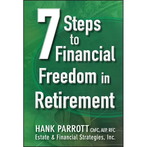 Seven Steps to Financial Freedom in Retirement