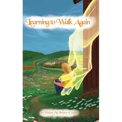 Learning to Walk Again