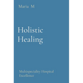 Holistic Healing: Multispeciality Hospital Excellence