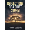 Reflections of a Quiet Storm: A Grief Memoir