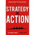 Strategy-In-Action: Marrying Planning, People and Performance