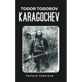 Todor Todorov Karagochev
