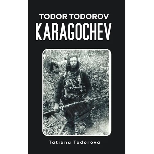 Todor Todorov Karagochev