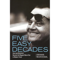 Five Easy Decades: How Jack Nicholson Became the Biggest Movie Star in Modern Times