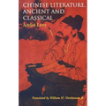 Chinese Literature, Ancient and Classical