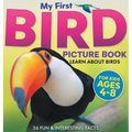 My First Bird Picture Book: Learn About Birds (For Kids Ages 4-8) 36 Fun & Interesting Facts