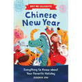 Why We Celebrate Chinese New Year: Everything to Know about Your Favorite Holiday