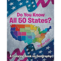 Do You Know All 50 States? (A Coloring Book on Geography)