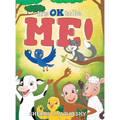 It's OK to be Me!