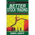 Better Stock Trading: Money and Risk Management