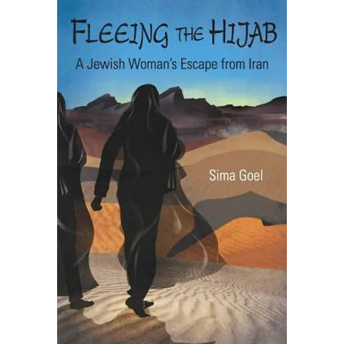 Fleeing the Hijab: A Jewish Woman's Escape from Iran