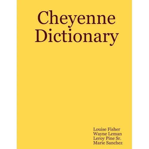 Cheyenne Dictionary