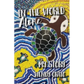 In the World Alone: My Story