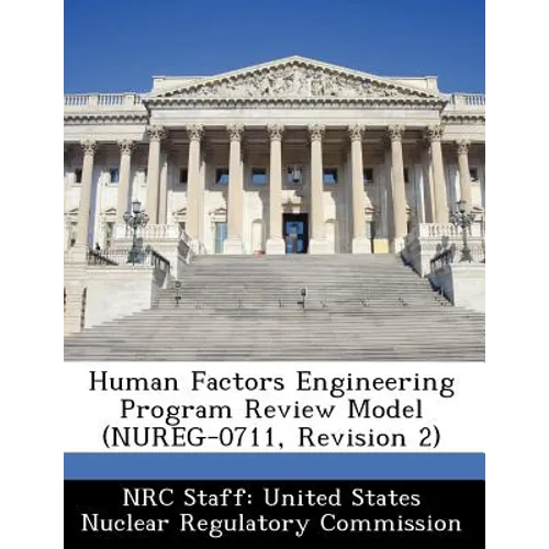 Human Factors Engineering Program Review Model (Nureg-0711, Revision 2)
