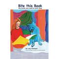 Bite this Book: the book you read to your dog
