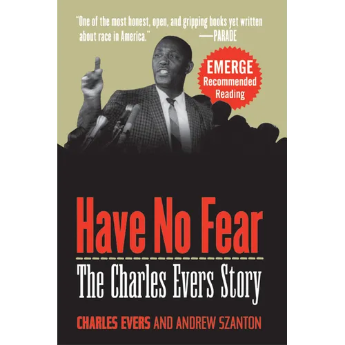 Have No Fear: The Charles Evers Story