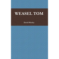 Weasel Tom