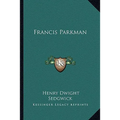 Francis Parkman