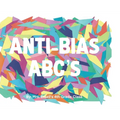 Anti-Bias ABC's
